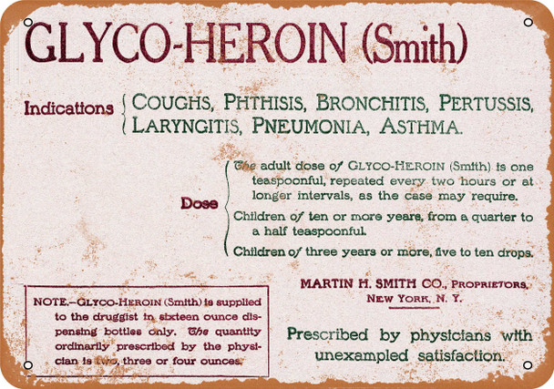 1907 Glyco-Heroin for Coughs - Metal Sign