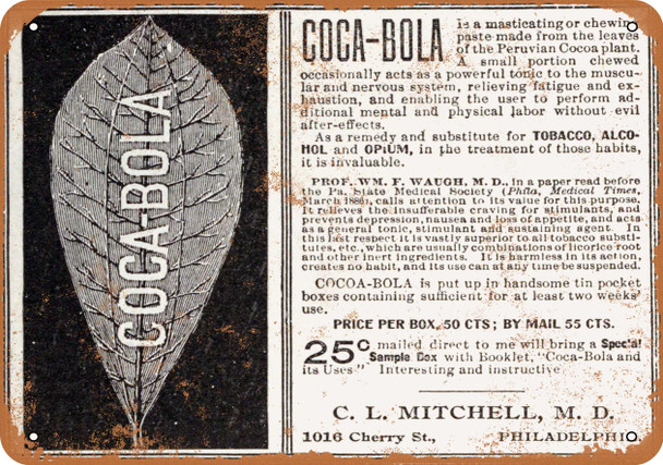 1911 Coca-Bola Cocaine Substitute for Tobacco Alcohol Opium - Metal Sign