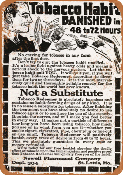 1915 Tobacco Habit Banished - Metal Sign