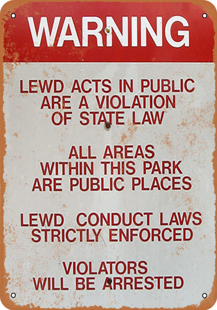 Warning No Lewd Acts - Metal Sign