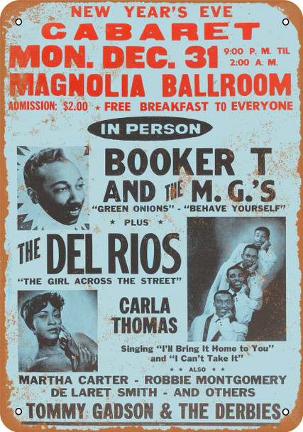 1962 Booker T and MGs in Houston - Metal Sign 1962 Booker T and MGs in Houston - Metal Sign