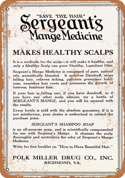 1921 Sergeant's Mange Medicine - Metal Sign