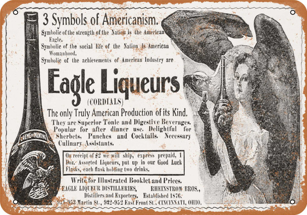 1899 Eagle Liqueurs Cordials - Metal Sign