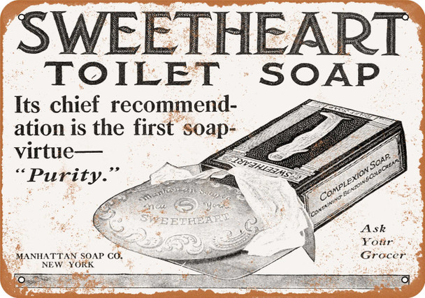 1909 Sweetheart Toilet Soap - Metal Sign