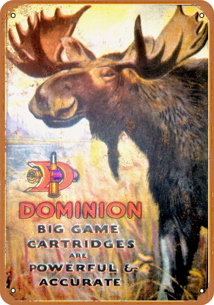 1922 Dominion Big Game Cartridges - Metal Sign