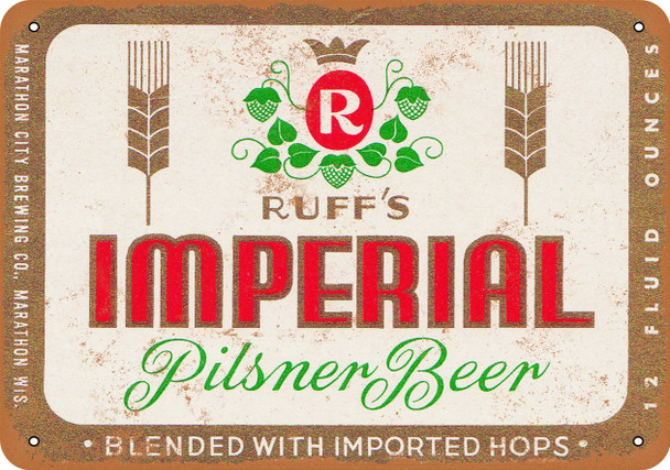 Ruff's Imperial Pilsner Beer - Metal Sign