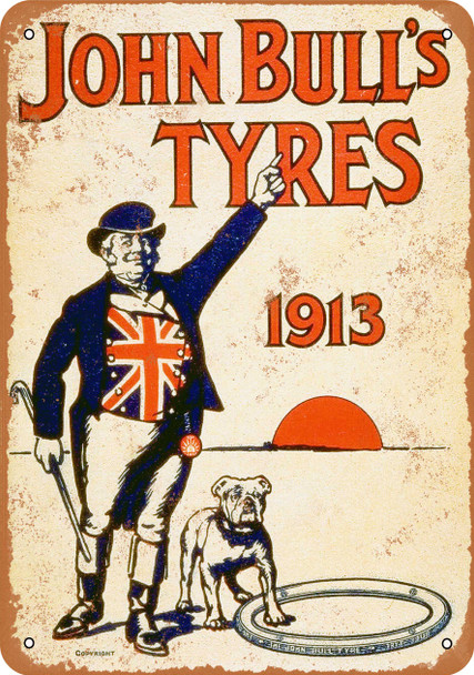 1913 John Bull's Tyres - Metal Sign