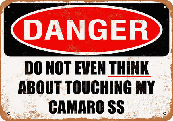 Do Not Touch My CAMARO SS - Metal Sign