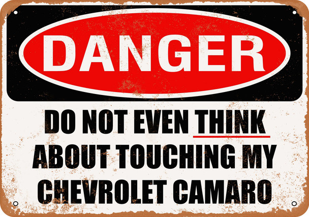 Do Not Touch My CHEVROLET CAMARO - Metal Sign
