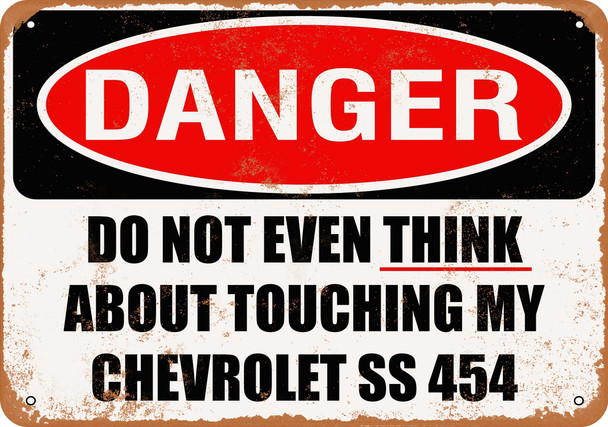 Do Not Touch My CHEVROLET SS 454 - Metal Sign