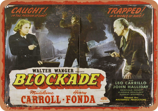 Blockade (1938) 1 - Metal Sign