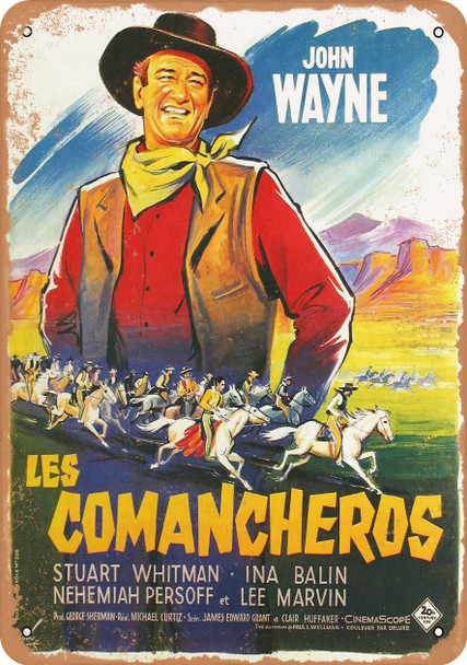 Comancheros (1961) 3 - Metal Sign