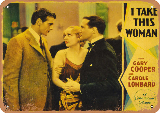 I Take This Woman (1931) 2 - Metal Sign