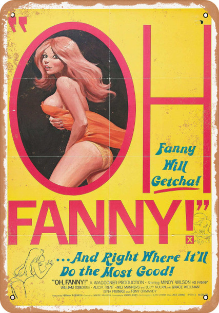 Oh Fanny (1970)s, - Metal Sign