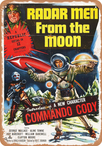 Radar Men from the Moon (1952) - Metal Sign