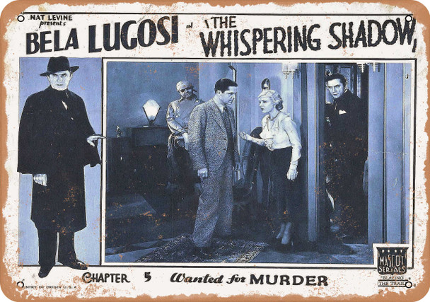 Whispering Shadow (1933) 3 - Metal Sign