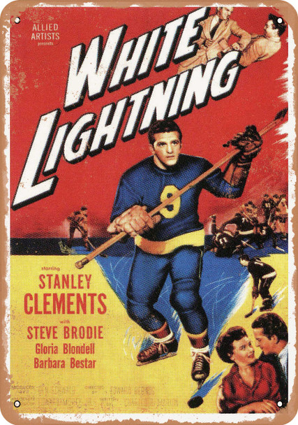 White Lightning (1953) - Metal Sign