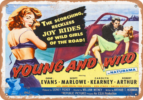 Young and Wild (1958) 1 - Metal Sign