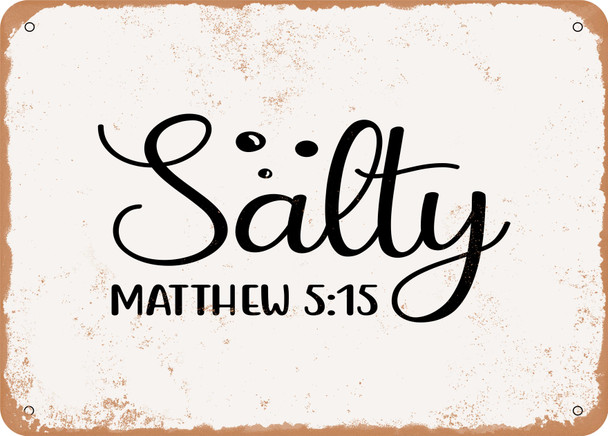 Salty - Metal Sign