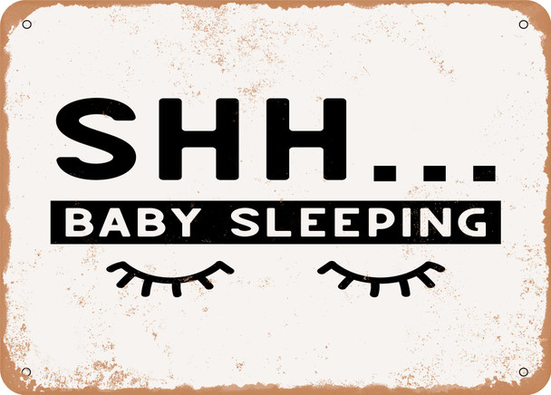 Shh Baby Sleeping - Metal Sign