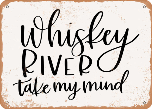 Whiskey River - Metal Sign