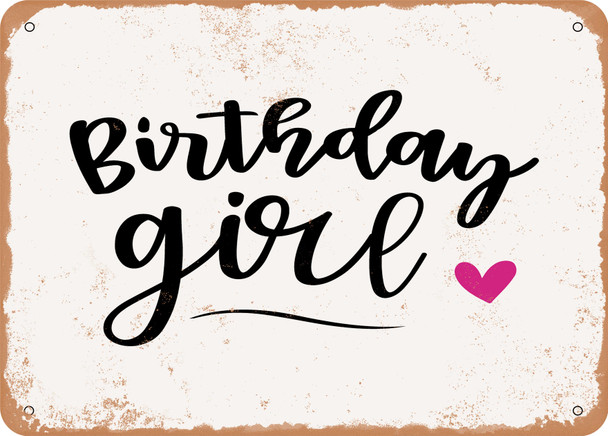 Birthday Girl - 3 - Metal Sign