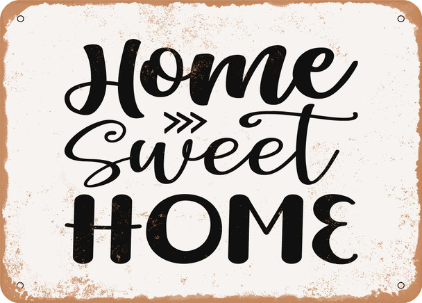 Home Sweet Home - 3 - Metal Sign