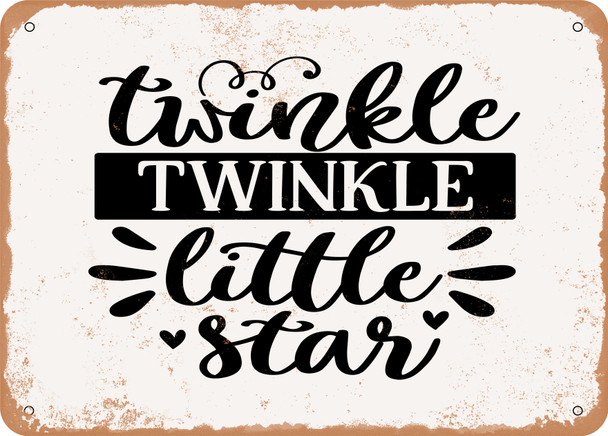 Twinkle Twinkle Little Star - 3 - Metal Sign
