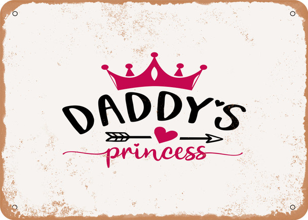 Daddy's Princess - 2 - Metal Sign