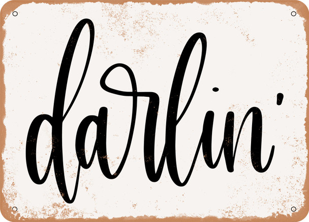 Darlin - Metal Sign