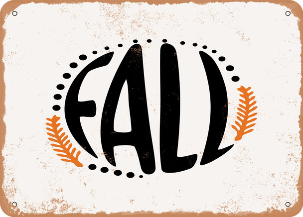 Fall - 4 - Metal Sign
