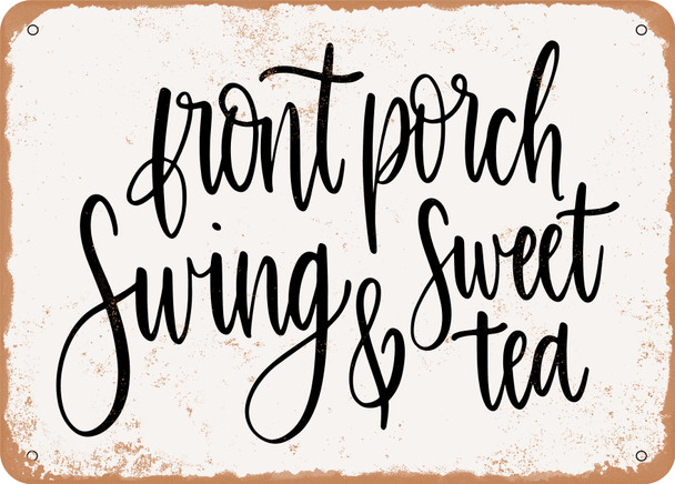 Front Porch Swing Sweet Tea - Metal Sign