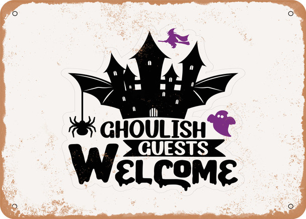 Ghoulish Guests Welcome - 3 - Metal Sign