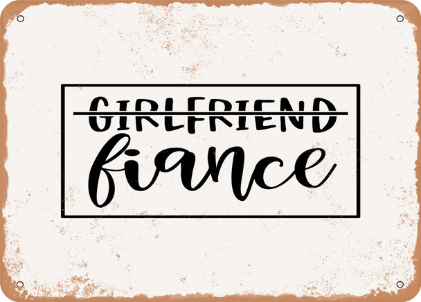 Girlfriend Fiance - 3 - Metal Sign