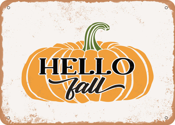 Hello Fall4 - Metal Sign