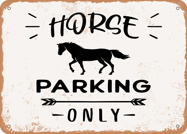 Horse Parking Only - 2 - Metal Sign