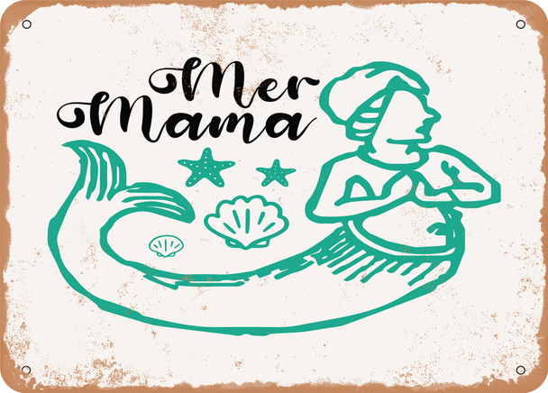 Mer Mama - Metal Sign