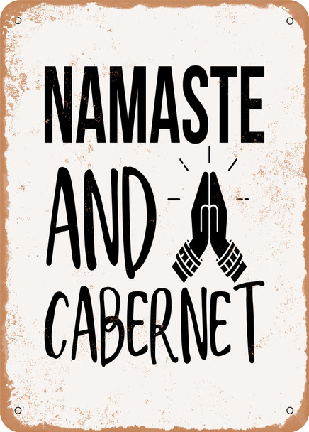Namaste and Cabernet  - Metal Sign