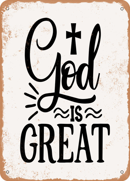God is Great  - Metal Sign