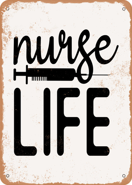 Nurse Life9  - Metal Sign