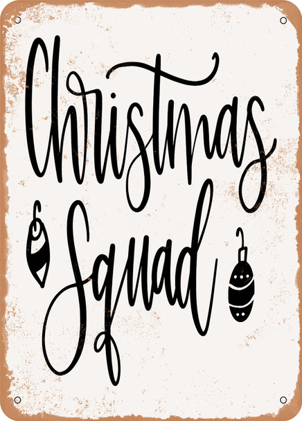 Christmas Squad  - Metal Sign
