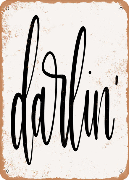 Darlin  - Metal Sign