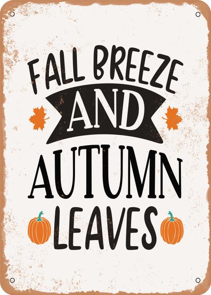 Fall Breeze and Autumn Leaves  - Metal Sign