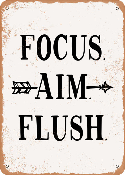 Focus Aim Flush - 2  - Metal Sign