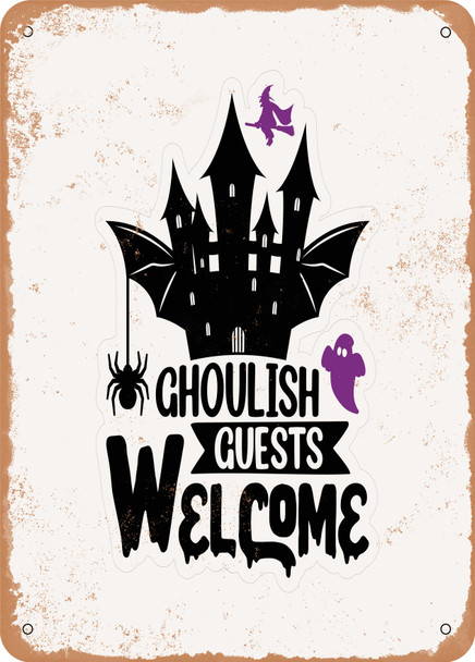 Ghoulish Guests Welcome - 3  - Metal Sign