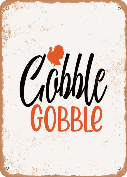 Gobble Gobble  - Metal Sign