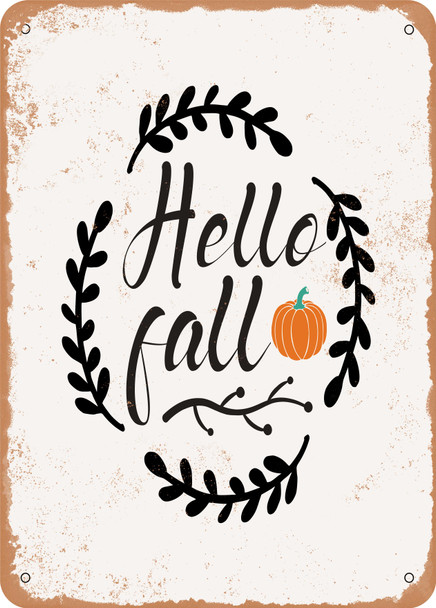 Hello Fall5  - Metal Sign