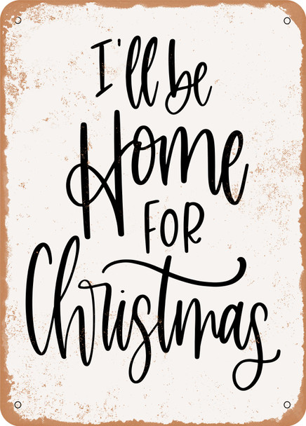 Home For Christmas - 2  - Metal Sign