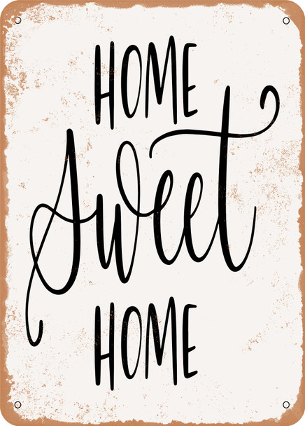 Home Sweet Home4  - Metal Sign