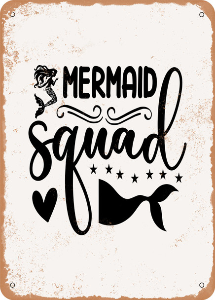 Mermaid Squad  - Metal Sign